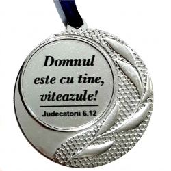 Medalie metalica argintie, Domnul este cu tine viteazule!*