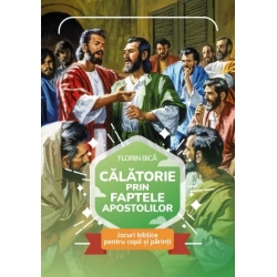 Calatorie prin Faptele Apostolilor. Jocuri Biblice 