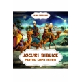 Jocuri biblice pentru copii isteţi