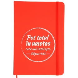 Notepad rosu A5 personalizat, Pot totul in Hristos!