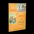 Baieti si fete din biblie - carte de colorat