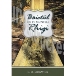 Baiatul de pe Muntele Rhigi – C. M. Sedgwick
