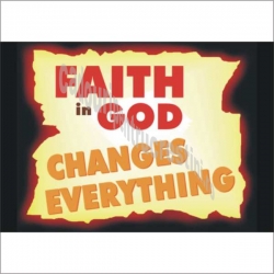 Sticker Faith in God changes everything!